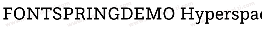FONTSPRINGDEMO HyperspaceRaceLightB字体转换